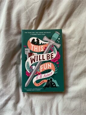 This Will Be Fun by E.B. Asher paperback